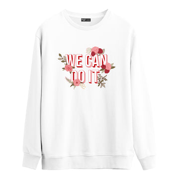 We Can Do İt - Sweatshirt