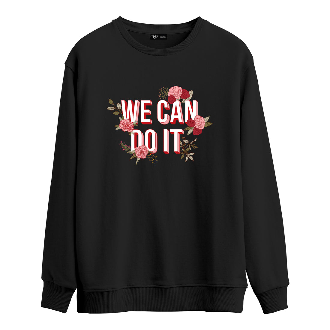 We Can Do İt - Sweatshirt